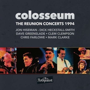 Colosseum The Reunion Concerts 1994