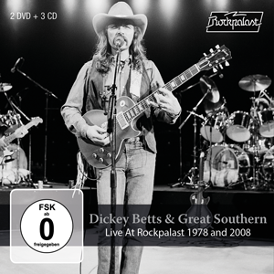 DICKEY BETTS & GREAT SOUTHERN - Live At Rockpalast