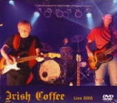 Irish Coffee - Live At Rockpalast 2005