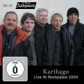 Karthago Live At Rockpalast 2004