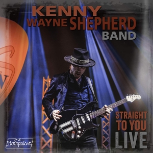 Kenny Wayne Shepherd - Straight to You: Live